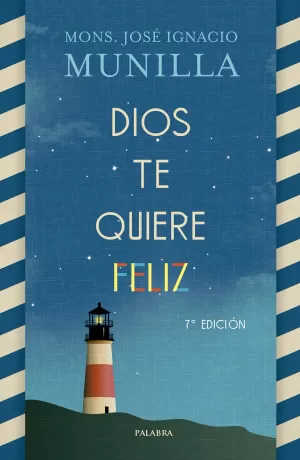 Dios te quiere feliz