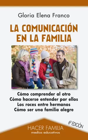La comunicación en la familia