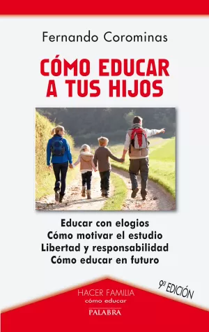 Cómo educar a tus hijos